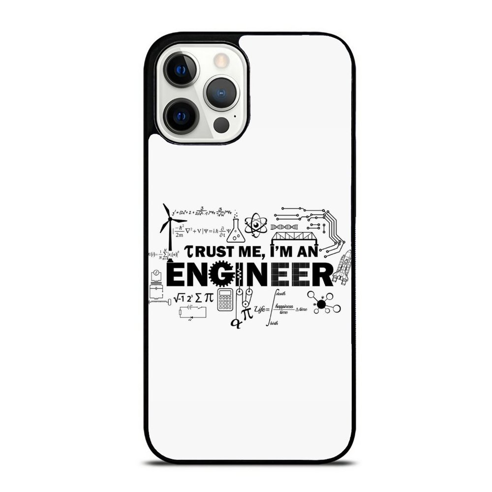 Trust An Engineer iPhone Case